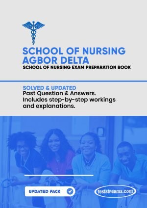 School Of Nursing Agbor Delta State Past Questions