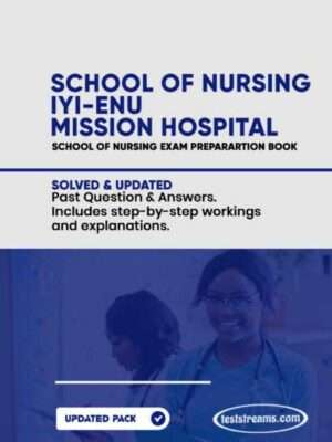Iyi-Enu School of Nursing Past Questions