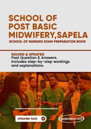 School Of Post Basic Midwifery Sapele Past Questions And Answers