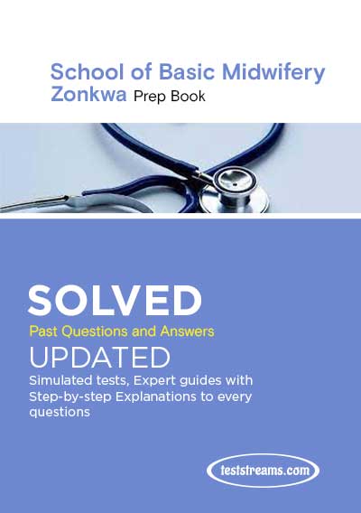School of Basic Midwifery Zonkwa Past Questions 2021/2022