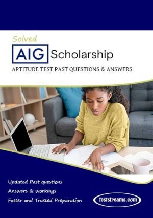 Aig Scholarship Past Questions And Answers - Updated