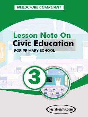 Primary 3 Lesson note On Civic Education