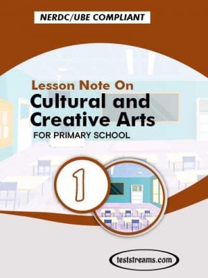Primary 1 Lesson note On Cultural and Creative Arts