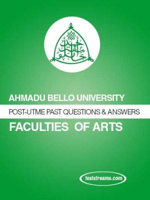 ABU Post-UTME Past Questions & Answers for Arts