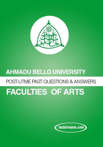 ABU Post-UTME Past Questions & Answers for Arts