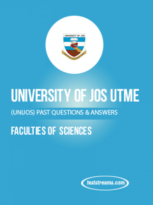 UNIJOS Post-UME Past Questions and Answers For Medicine, Sciences and Engineering