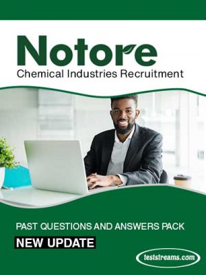Notore Chemical Industries Recruitment Past Questions 2021