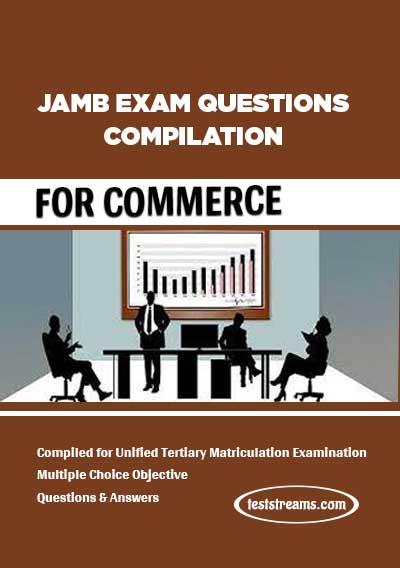 JAMB Past Questions and Answers for Commerce PDF Download 2022