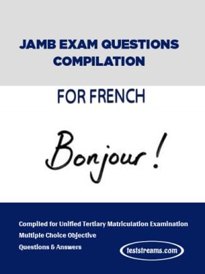 JAMB Past Questions and Answers for French PDF Download 2022