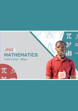 Jss 2 Mathematics Video Lesson First Term