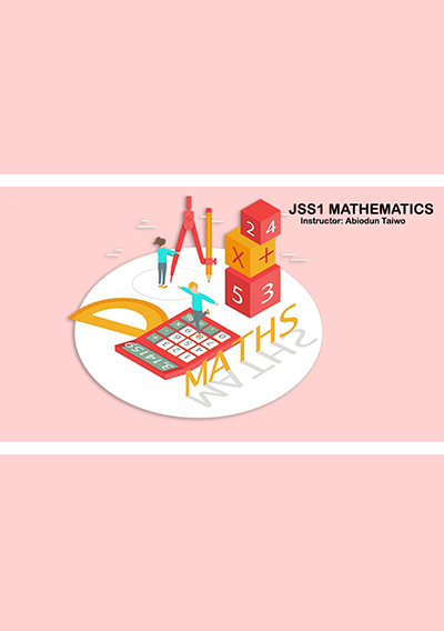 JSS 1 Mathematics Video Lessson Fisrt Term