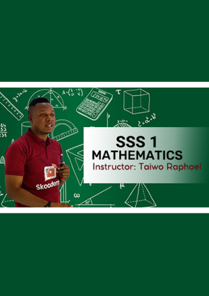 Sss 1 Mathematics Video Lesson First Term