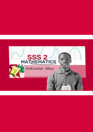 Sss 2 Mathematics Video Lesson | First Term