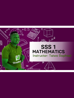 SSS 1 Mathematics Video Lesson Third Term (Copy)