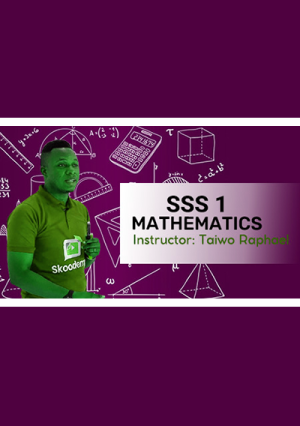 Sss 1 Mathematics Complete Video Session