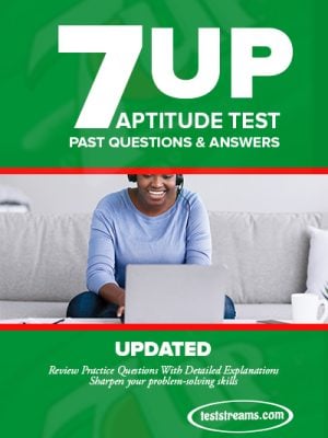 Seven-Up Aptitude Test Past Questions and Answers – 2022 Updated