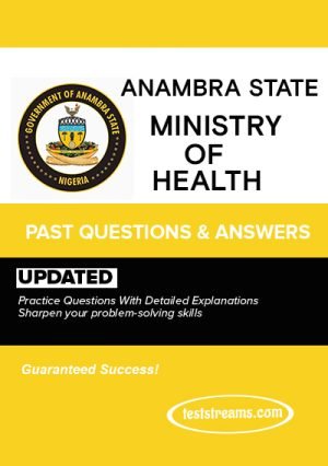 Anambra State Ministry Of Health Past Questions And Answers