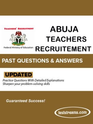 Abuja Teachers Recruitment Past Question And Answers-Updated Copy