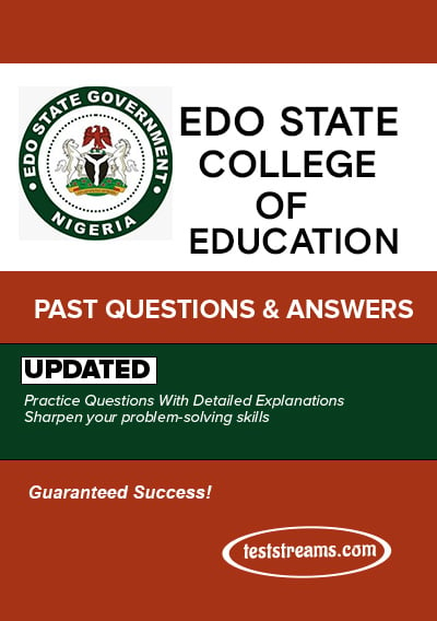 Edo State College of Education Past Questions and Answers – Updated