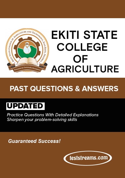 Ekiti State College Of Agriculture Recruitment Exam Past Questions (EKSCAT) – Updated