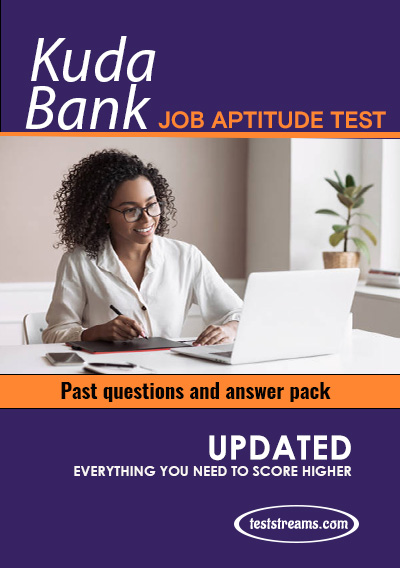 Kuda Bank Job Aptitude Test Past Questions and Answers – 2022 Updated