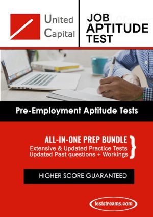 United Capital Job Aptitude Test Past Questions And Answer - Updated Copy