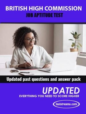 British High Commission (BHC) Job Aptitude Test Past Questions & Answers – Updated