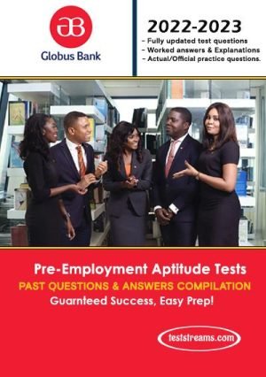 Globus Bank Aptitude Test Past Questions And Answer - 2023 Updated