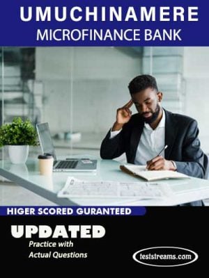 Umuchinamere Microfinance Bank Past Questions and Answers- Updated Copy