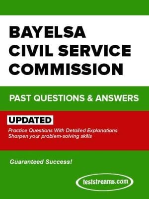Bayelsa State Civil Service Practice Past Question And Answers