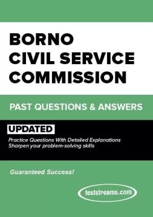 Free Borno State Civil Service Past Questions And Answer-updated