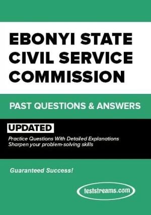 Ebonyi State Civil Service Practice Past Question And Answers-updated