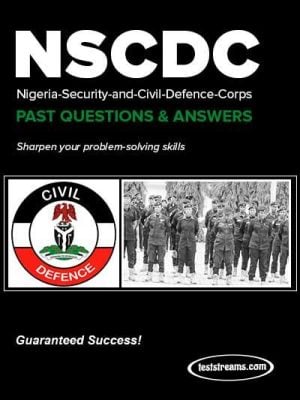 NSCDC Past Questions & Answers 2022/2023 Download