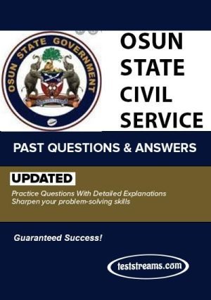 Osun State Civil Service Practice Past Question And Answers-updated