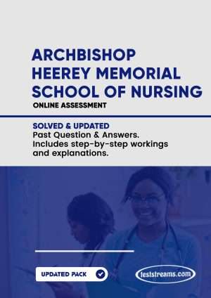 Archbishop Heerey Memorial School Of Nursing Past Questions And Answers