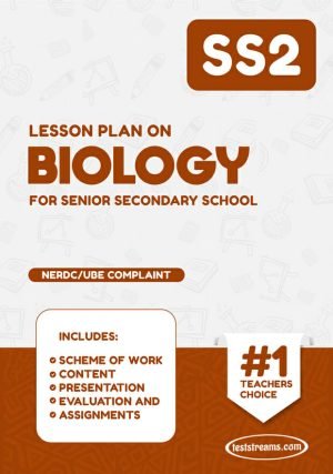 Lesson Plan On Ss2 Biology Ms-word- Pdf Download