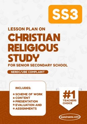 Lesson Plan On Ss3 Christian Religious Studies Ms-word- Pdf Download