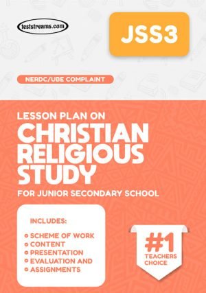 Lesson Plan On Jss3 Christian Religious Studies Ms-word- Pdf Download