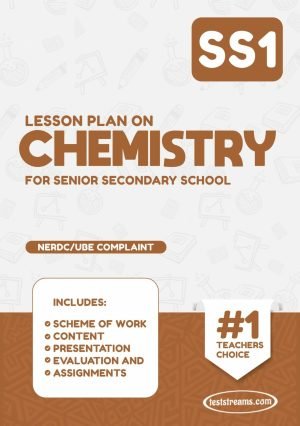 Lesson Plan On Ss1 Chemistry Ms-word- Pdf Download