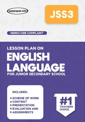 Lesson Plan On Jss3 English Language Ms-word- Pdf Download