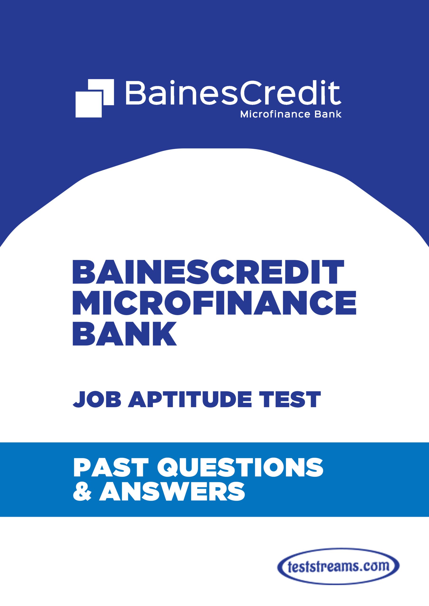 Baines Credit MicroFinance Bank Past Questions And Answers