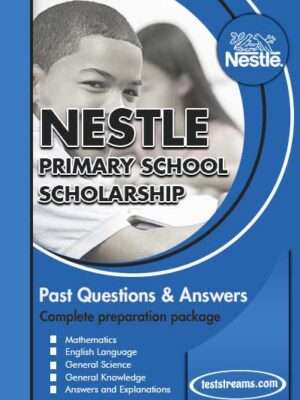 Nestle Nigeria Primary School Scholarship Past Questions and Answers