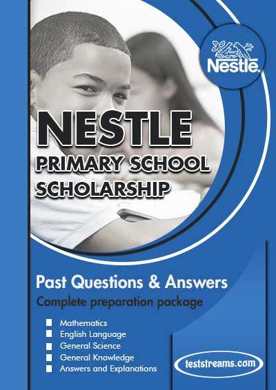 Nestle Nigeria Primary School Scholarship Past Questions and Answers