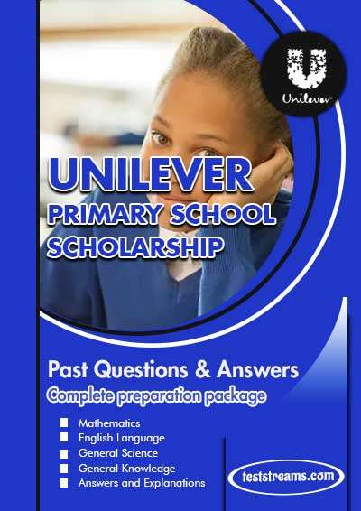 Unilever Primary School Scholarship Past Questions and Answers