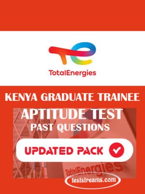 TotalEnergies Kenya Graduate Trainee Aptitude Test