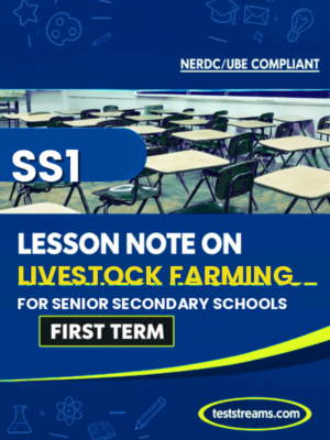Lesson Note on LIVESTOCK FARMING for SS1 FIRST TERM MS-WORD- PDF Download