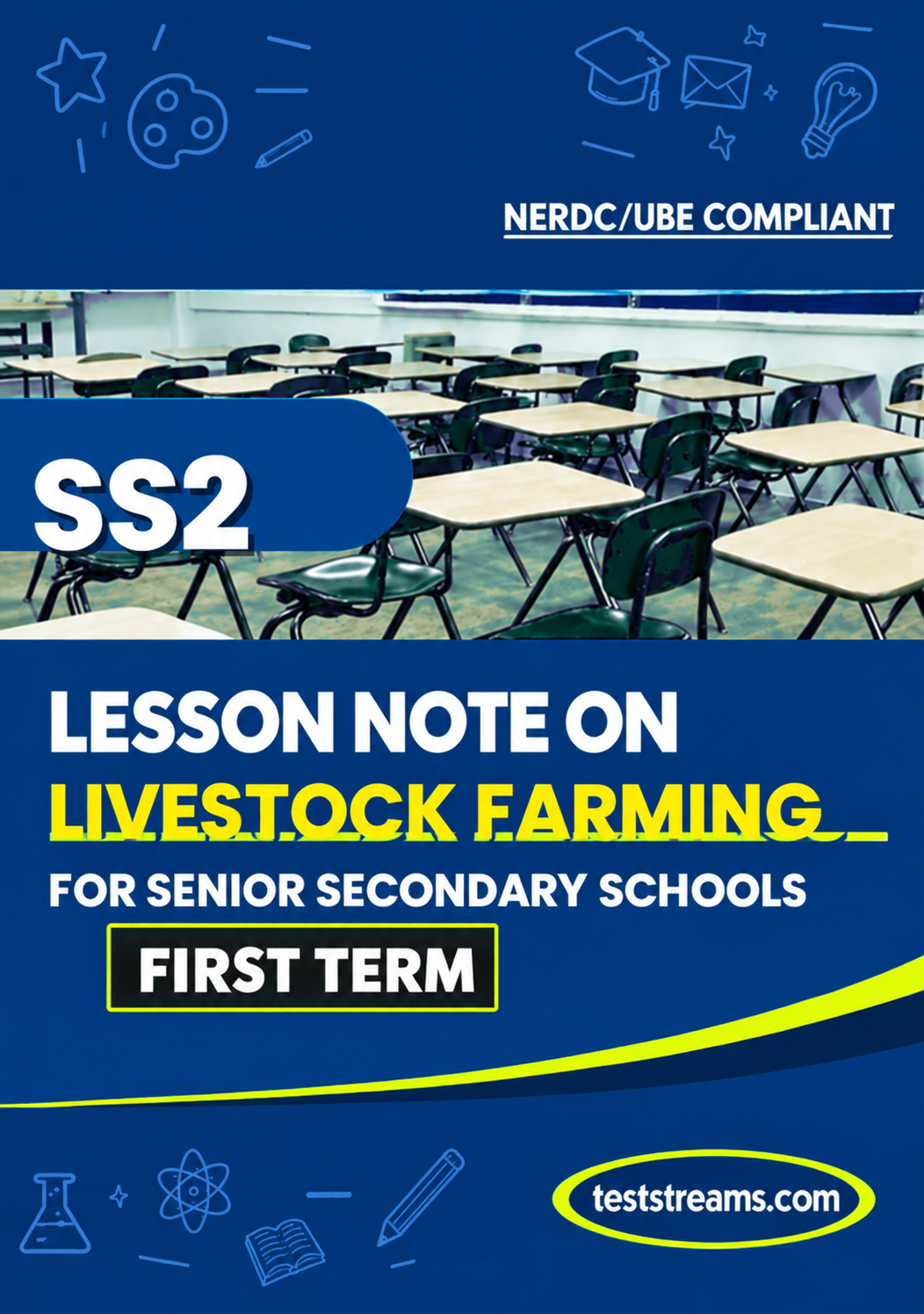 Lesson Note on LIVESTOCK FARMING for SS2 FIRST TERM MS-WORD- PDF Download